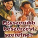 Egyszer�bb beszerz�st szeretne?