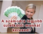 A szmodra a legjobb zletkti munkt keresed?